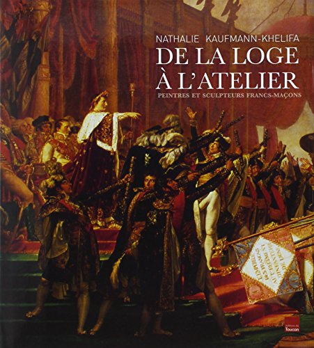 De la loge à l'atelier: peintres et sculpteurs francs-maçons