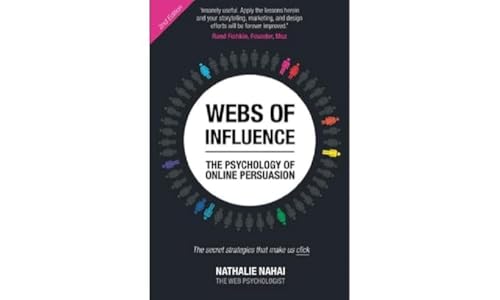 Webs of Influence: The Psychology of Online Persuasion von FT PRESS