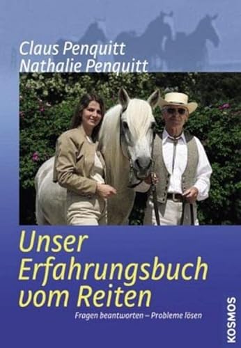 Unser Erfahrungsbuch vom Reiten: Fragen beantworten - Probleme lösen