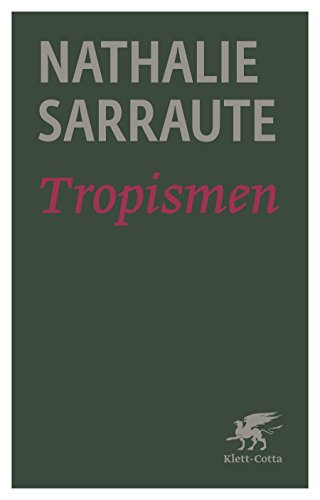 Tropismen (Cotta's Bibliothek der Moderne) von Klett-Cotta