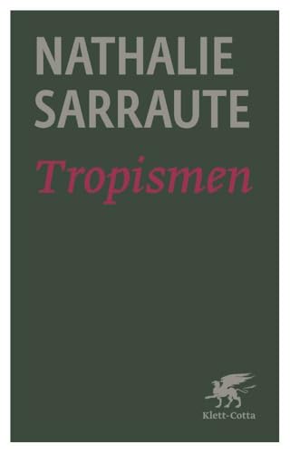 Tropismen (Cotta's Bibliothek der Moderne) von Klett-Cotta