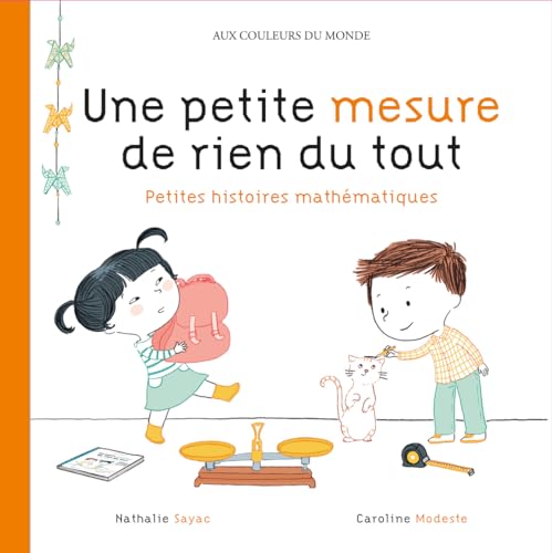 Une petite mesure de rien du tout: petites histoires mathématiques von CIRCONFLEXE
