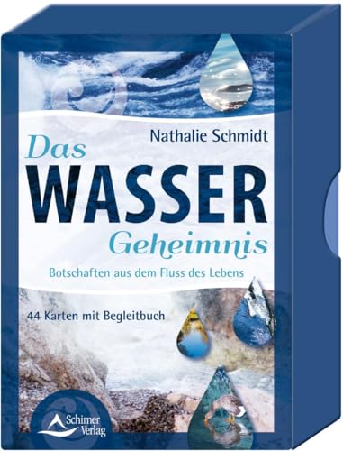 Das Wasser-Geheimnis: Botschaften aus dem Fluss des Lebens - 44 Karten mit Begleitbuch