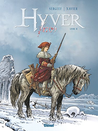 Hyver 1709 - Tome 02