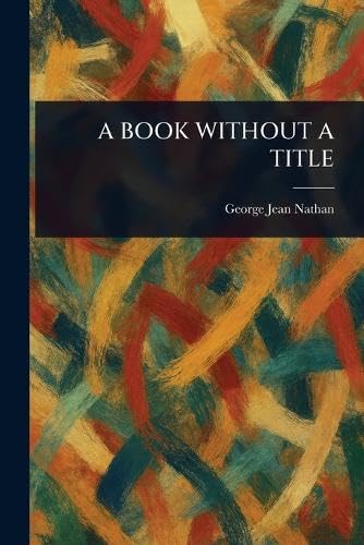 A Book Without a Title von Anson Street Press