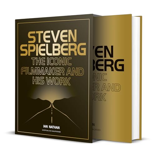 Steven Spielberg: The Iconic Filmmaker and His Work (Iconic Filmmakers Series) von Quarto