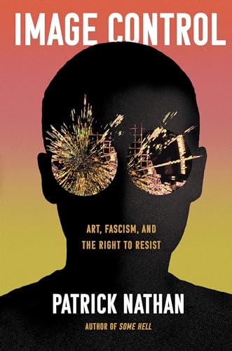 Image Control: Art, Fascism, and the Right to Resist von Counterpoint