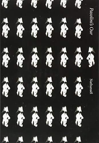 Pasolini's Our