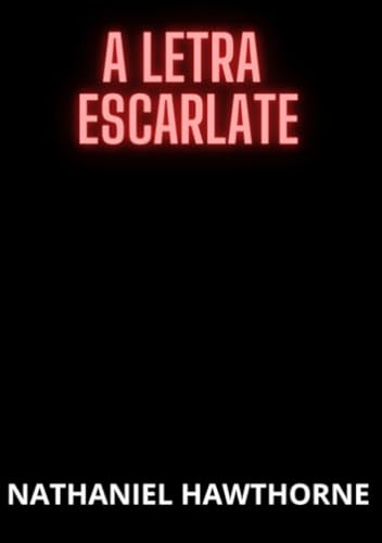 A Letra Escarlate von David De Angelis