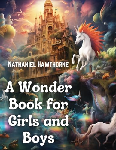 A Wonder Book for Girls and Boys von Bookado