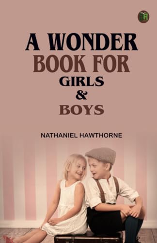 A Wonder Book for Girls & Boys von Zinc Read