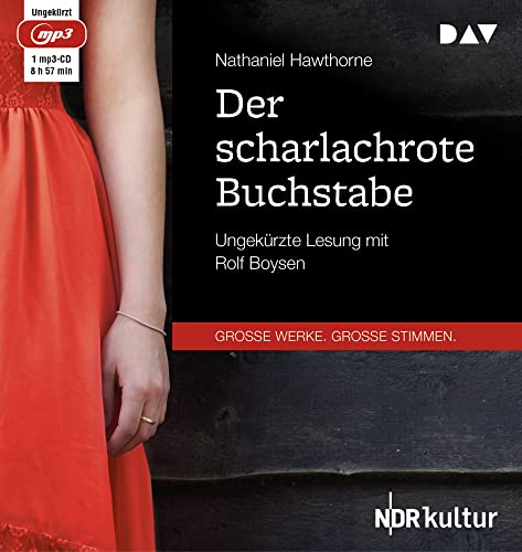 Der scharlachrote Buchstabe: Ungekürzte Lesung mit Rolf Boysen (1 mp3-CD) von Der Audio Verlag, Dav