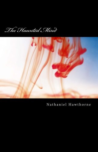 The Haunted Mind The Haunted Mind von CreateSpace Independent Publishing Platform