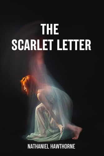 The Scarlet Letter von Independently published