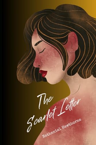 The Scarlet Letter von Independently published