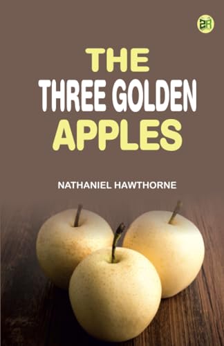 The Three Golden Apples von Zinc Read