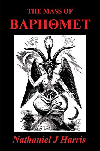 The Mass of Baphomet von Independently Published