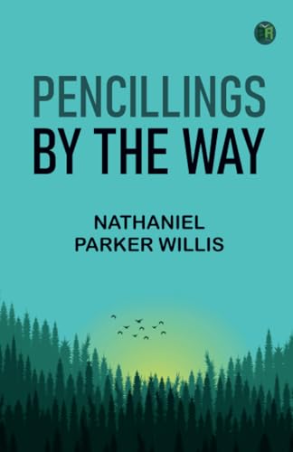 Pencillings by the Way von Zinc Read