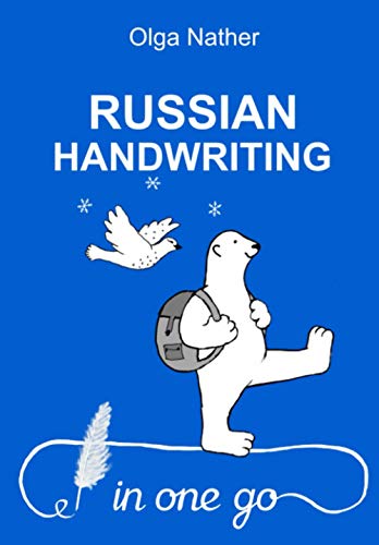 RUSSIAN HANDWRITING IN ONE GO von Olga Nather