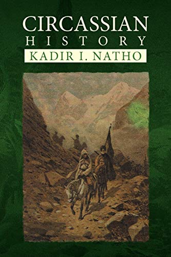 Circassian History von Xlibris Corporation