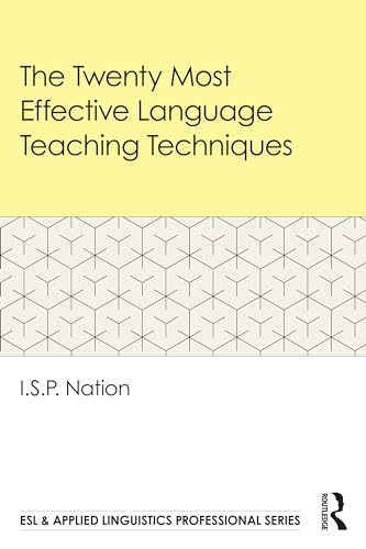 The Twenty Most Effective Language Teaching Techniques (Esl & Applied Linguistics Professional) von Routledge