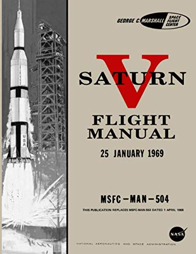 Saturn V Flight Manual von Lantz Publishing