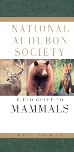 National Audubon Society Field Guide to North American Mammals: (Revised and Expanded) (National Audubon Society Field Guides) von Knopf