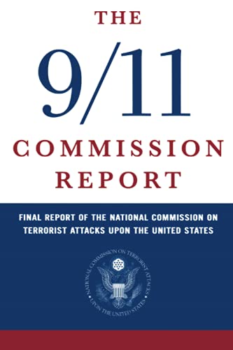 The 9/11 Commission Report von Independently published