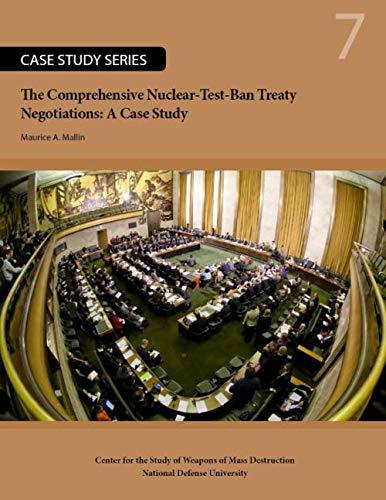 The Comprehensive Nuclear-Test-Ban Treaty Negotiations: A Case Study von Independently published