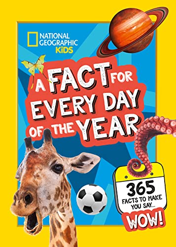 A Fact for Every Day of the Year: 365 facts to make you say WOW! (National Geographic Kids) von Collins