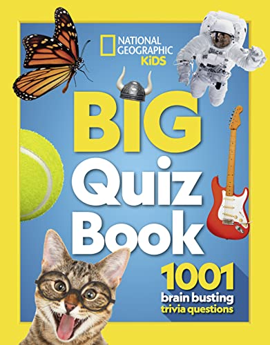 Big Quiz Book: 1001 brain busting trivia questions (National Geographic Kids)