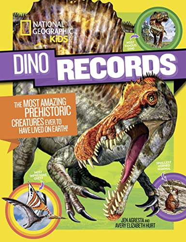 Dino Records: The Most Amazing Prehistoric Creatures Ever to Have Lived on Earth! (Dinosaurs)