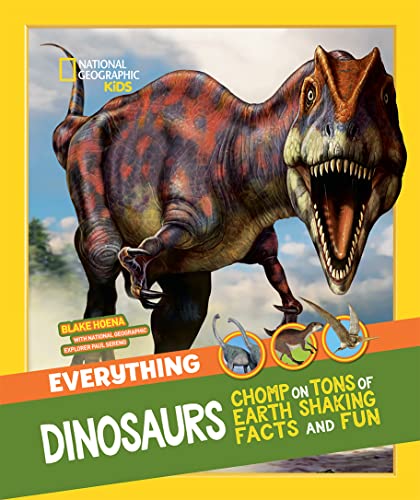 Everything: Dinosaurs (National Geographic Kids) Everything: Dinosaurs (National Geographic Kids)