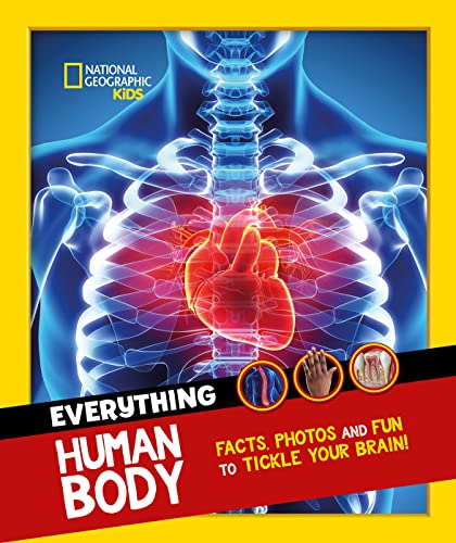 Everything: Human Body: Eye-opening facts and photos to tickle your brain! (National Geographic Kids) von Collins