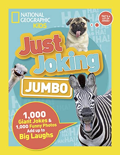 Just Joking: Jumbo: 1,000 Giant Jokes & 1,000 Funny Photos Add Up to Big Laughs