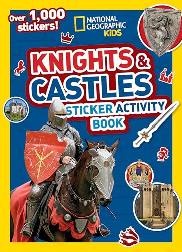 Knights and Castles Sticker Activity Book: Colouring, counting, 1000 stickers and more! (National Geographic Kids) von National Geographic Kids
