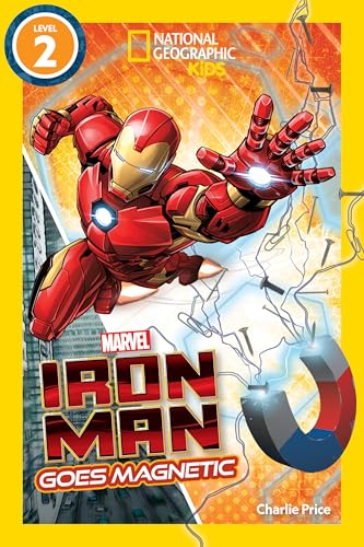 Marvel's Iron Man Goes Magnetic (National Geographic Kids Readers, Level 2) von National Geographic Kids