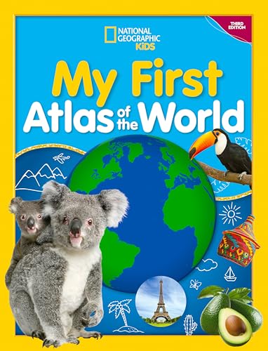 My First Atlas of the World, 3rd edition (National Geographic Kids) von National Geographic Kids