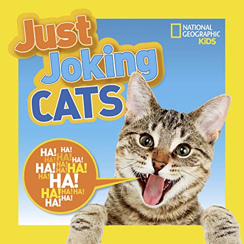 National Geographic Kids Just Joking Cats National Geographic Kids Just Joking Cats