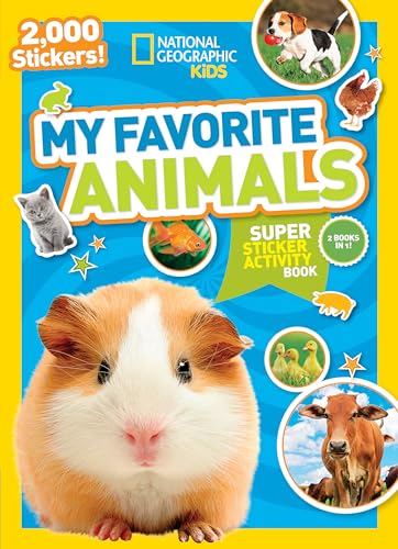 National Geographic Kids My Favorite Animals Super Sticker Activity Book: Over 1,000 stickers! (NG Sticker Activity Books) von National Geographic