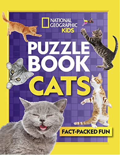 Puzzle Book Cats: Brain-tickling quizzes, sudokus, crosswords and wordsearches (National Geographic Kids)