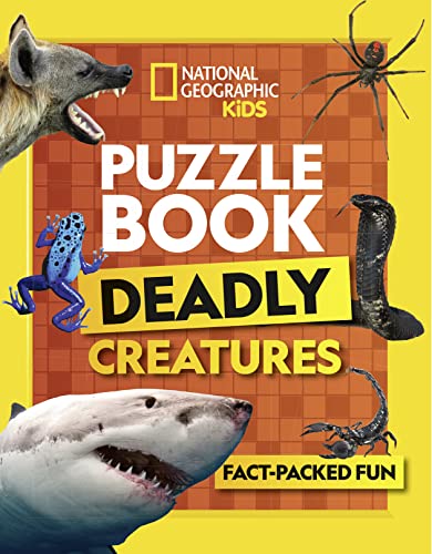 Puzzle Book Deadly Creatures: Brain-tickling quizzes, sudokus, crosswords and wordsearches (National Geographic Kids)