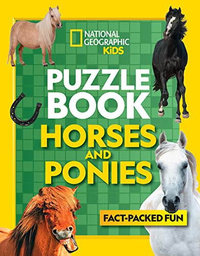 Puzzle Book Horses and Ponies: Brain-tickling quizzes, sudokus, crosswords and wordsearches (National Geographic Kids) von Collins