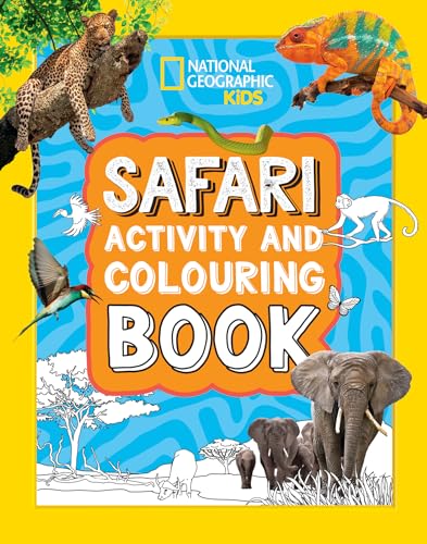 Safari Activity and Colouring Book (National Geographic Kids)