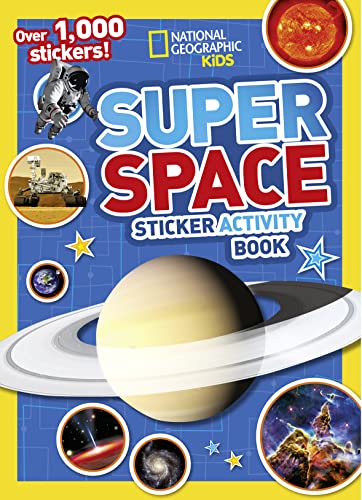 Super Space Sticker Activity Book: Over 1,000 stickers! (National Geographic Kids)