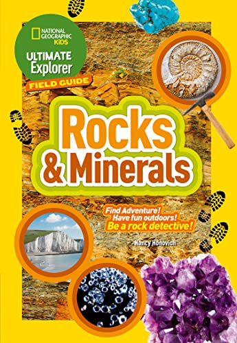 Ultimate Explorer Field Guides Rocks and Minerals: Find Adventure! Have fun outdoors! Be a rock detective! (National Geographic Kids) von Collins