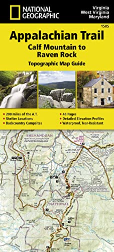 Appalachian Trail, Calf Mountain to Raven Rock [virginia, West Virginia, Maryland]: Trails Illustrated (National Geographic Topographic Map Guide)
