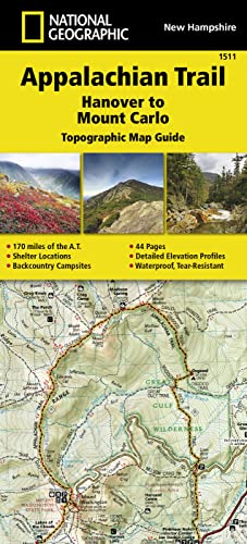 Appalachian Trail, Hanover to Mount Carlo [new Hampshire]: Trails Illustrated (National Geographic Topographic Map Guide, Band 1511)
