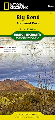 Big Bend National Park, TX: National Geographic Trails Illustrated National Parks: Outdoor Recreation Map (National Geographic Trails Illustrated Map, Band 225)