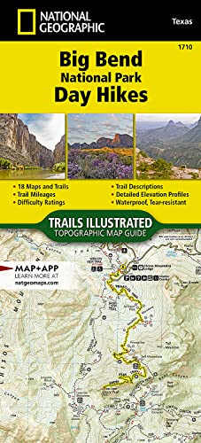 Big Bend National Park Day Hikes (National Geographic Topographic Map Guide, 1710, Band 1710)